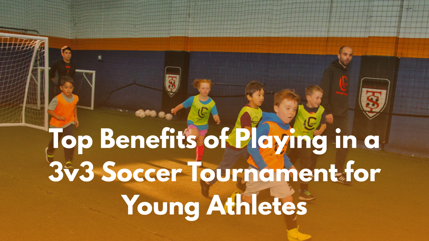 Top Benefits of Playing in a 3v3 Soccer Tournament for Young Athletes