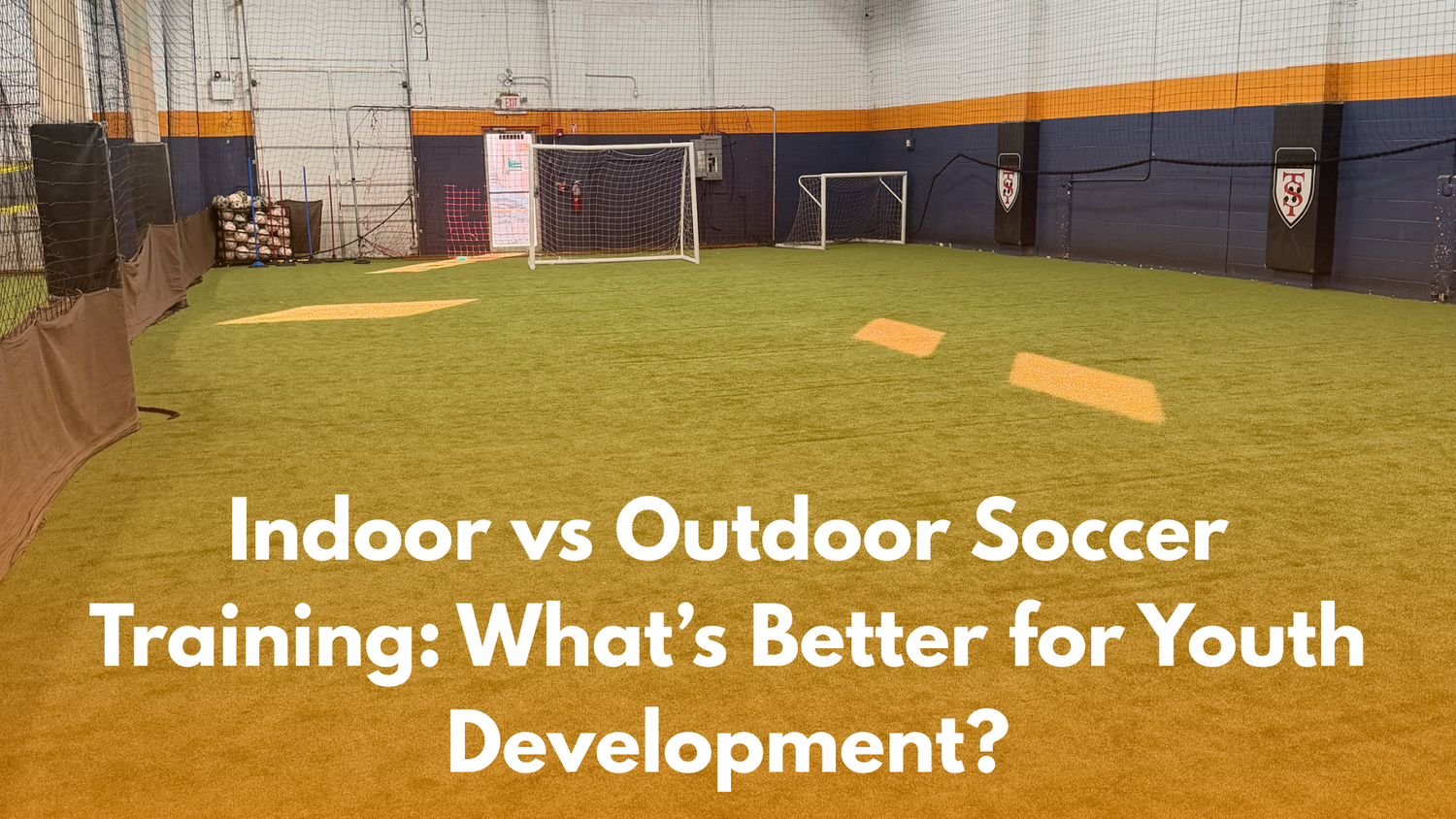 Indoor vs Outdoor Soccer Training: What’s Better for Youth Development?